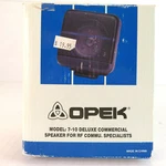 Opek Deluxe Commercial Speaker Rf Communication Specialists 7-10 15W Nos. Fixed Price $9.99.