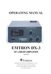 Emtron DX-3 Hf Linear Amplifier Operating Manual 32LB Paper 100LB Covers. Fixed Price $19.95.