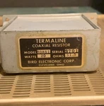 Bird Termaline Coaxial Load Resistor Model 80AS1. Fixed Price $30.00.