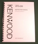 Kenwood VFO-230 Instruction Manual Premium Card Stock Covers & 32LB Paper!. Fixed Price $15.00.